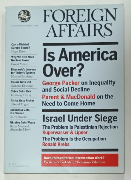 FOREIGN AFFAIRS , MAGAZINE , NOVEMBER / DECEMBER 2011