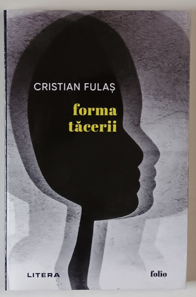 FORMA TACERII de CRISTIAN FULAS , 2025