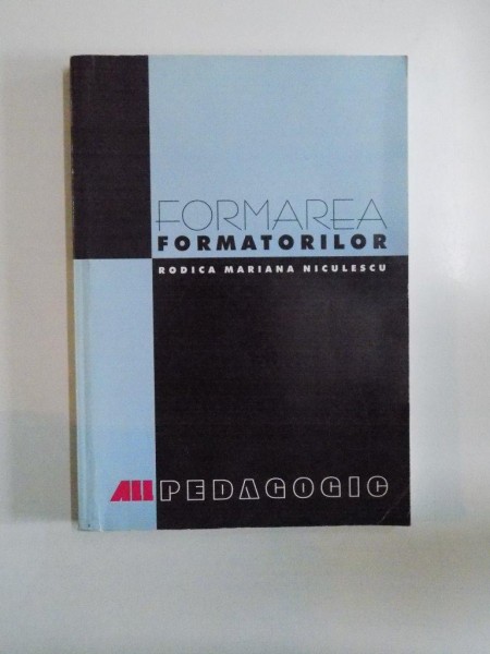 FORMAREA FORMATORILOR de RODICA MARIANA NICULESCU, 2000