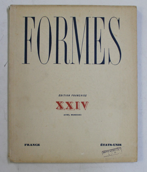 FORMES , REVUE INTERNATIONALE DES ARTS PLASTIQUES , XXIV , NO. 24 , 1932