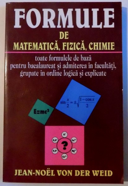 FORMULE DE MATEMATICA, FIZICA, CHIMIE , 2005