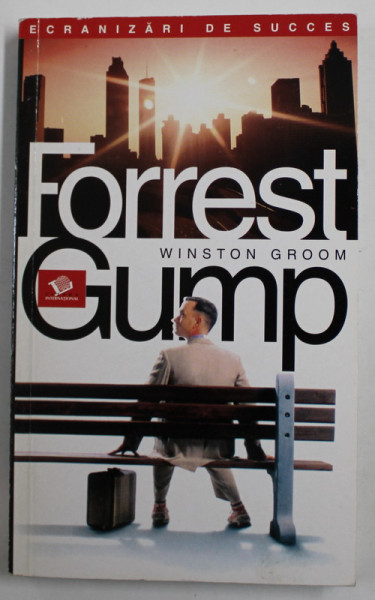 FORREST GUMP de WINSTON GROOM , 2004