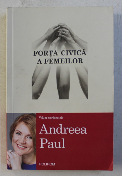 FORTA CIVICA A FEMEILOR de ANDREEA PAUL , 2018