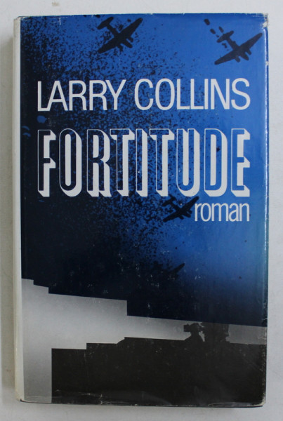 FORTITUDE , roman par LARRY COLLINS , 1985