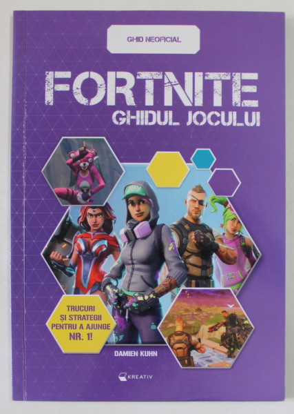 FORTNITE , GHIDUL JOCULUI de DAMIEN KUHN , 2022
