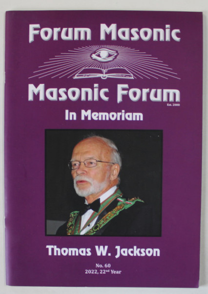 FORUM MASONIC , REVISTA BILINGVA ROMANA / ENGLEZA ,  no. 60 , 2022