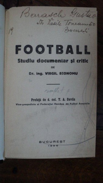 Fotbal, Studiu documentar si critic, Virgil Economu, Bucuresti, 1935