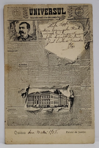 FOTO - MONTAJ CU ZIARUL ' UNIVERSUL ' SI PALATUL DE JUSTITIE DIN CRAIOVA , CARTE POSTALA , CLASICA