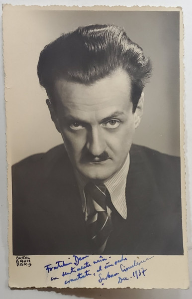 FOTOGRAF AUREL BAUH ,  SERBAN CIOCULESCU , FOTOGRAFIE PORTRET  CU DEDICATIA SCRIITORULUI , SEMNATA OLOGRAF SI DATATA DEC. 1937