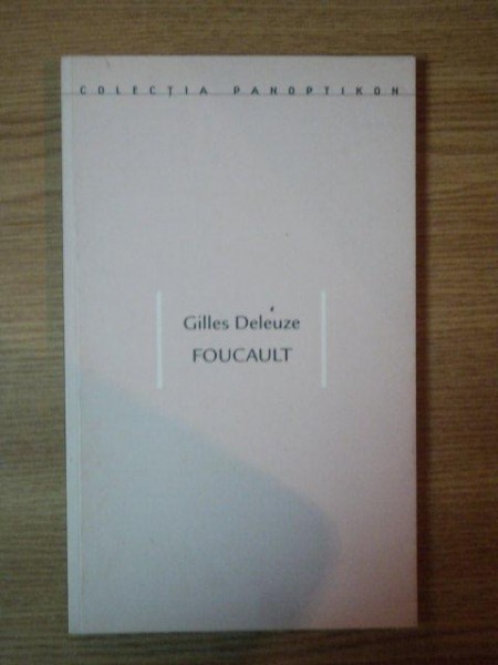 FOUCAULT de GILLES DELEUZE 2002