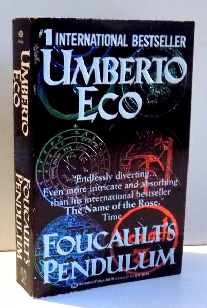 FOUCAULT'S PENDULUM by UMBERTO ECO , 1989