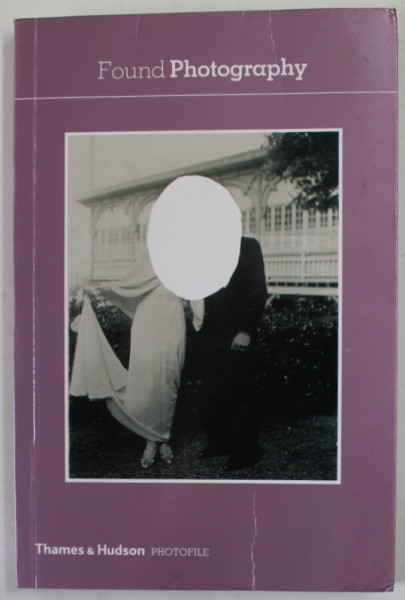 FOUND PHOTOGRAPHY , 2012