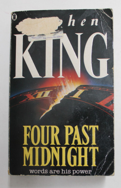 FOUR PAST MIDNIGHT - WORDS ARE HIS POWER by STEPHEN KING , 1991 , COPERTA CU URME DE UZURA SI DE INDOIRE