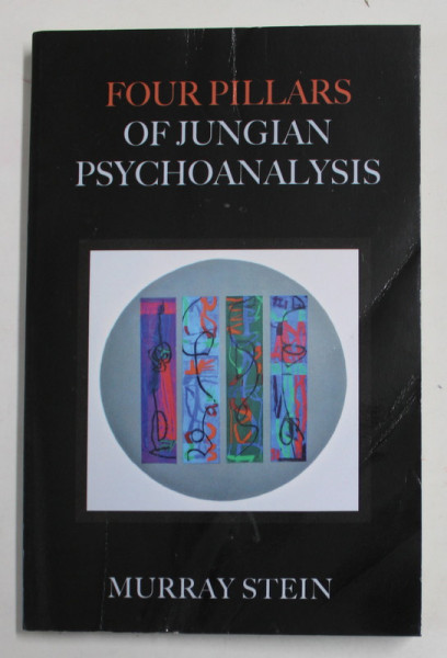 FOUR PILLARS OF JUNGIAN PSYCHOANALYSIS  by MURRAY STEIN , 2022 *MIC DEFECT COPERTA