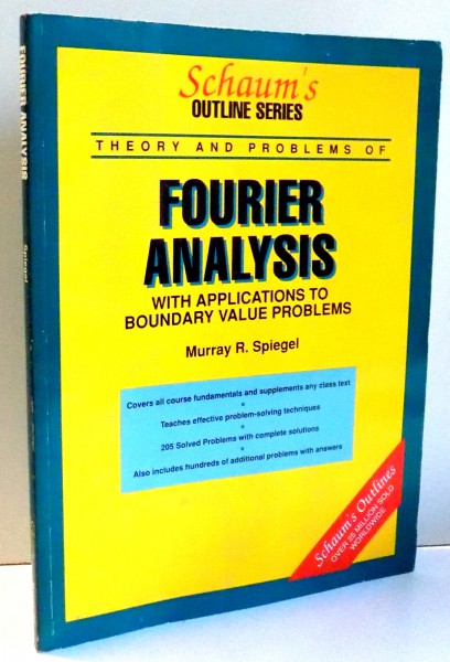FOURIER ANALYSIS WITH APPLICATIONS TO BOUNDARRY VALUE PROBLEMS by MURRAY R. SPIEGEL , 1993