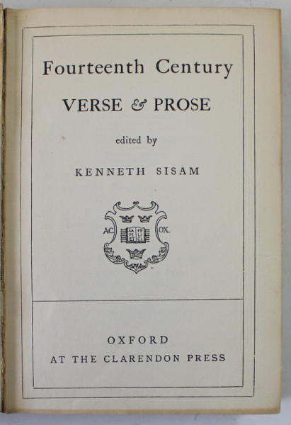 FOURTEENTH CENTURY VERSE and PROSE , edited by KENNETH SISAM , 1933, PREZINTA PETE SI URME DE UZURA