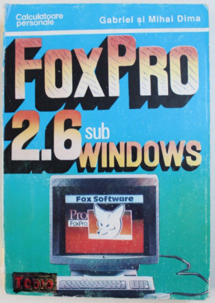 FOXPRO 2.6 SUB WINDOWS de GABRIEL si MIHAI DIMA , 1995