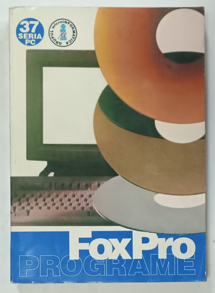 FoxPro  PROGRAME de LUCIAN VASIU si SABIN IELCEANU , 1995