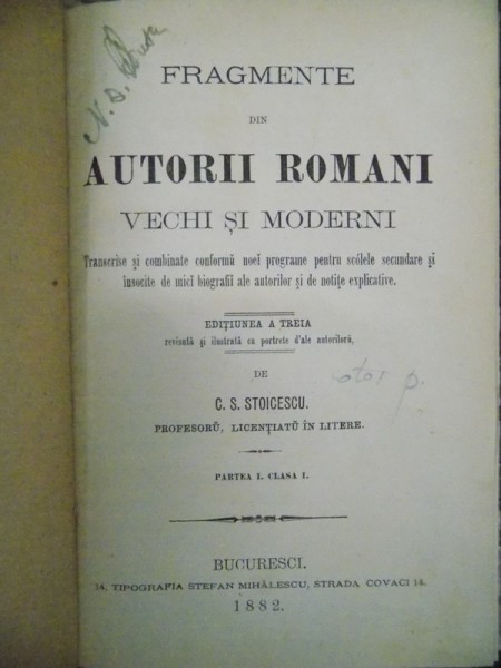 FRAGMENTE DIN AUTORII ROMANI VECHI SI MODERNI de C.S. STOICESCU, BUC. 1882