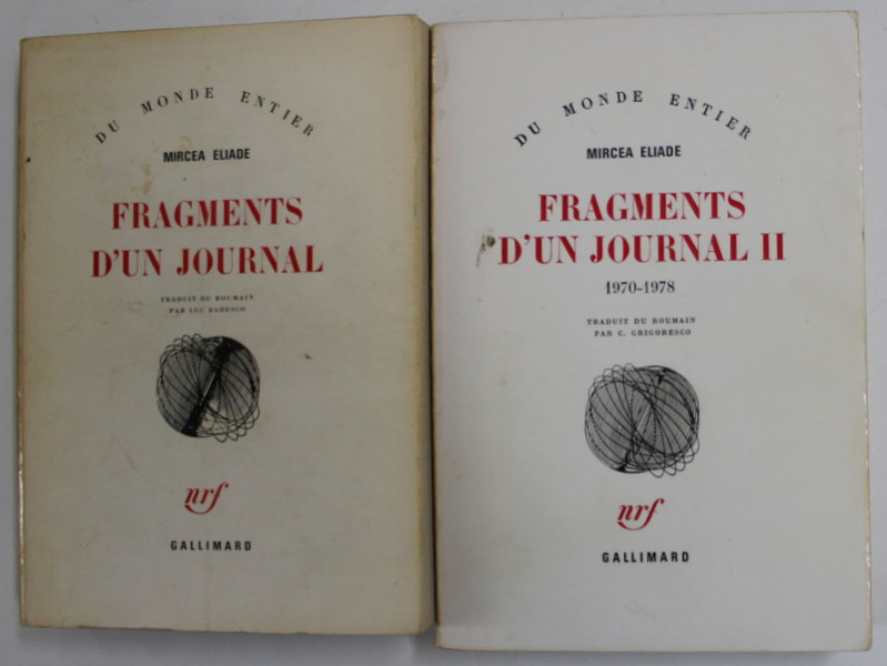 FRAGMENTS D 'UN JOURNAL par MIRCEA ELIADE , DEUX VOLUMES , 1973- 1981