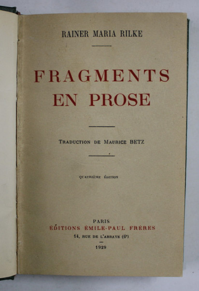 FRAGMENTS EN PROSE par RAINER MARIA RILKE , 1929