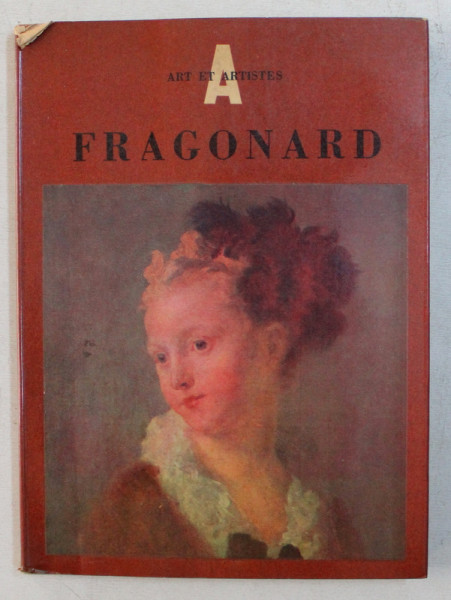 FRAGONARD 1732 - 1806 par LILIANE BRION GUERRY , 1956