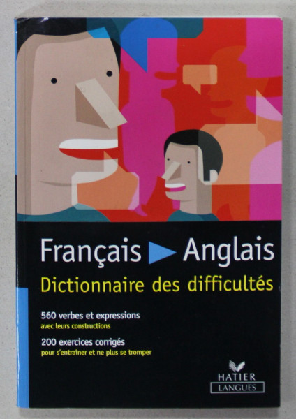 FRANCAIS - ANGLAIS , DICTIONNAIRE DES DIFFICULTES , par JEANINE TUPINIER , 2001
