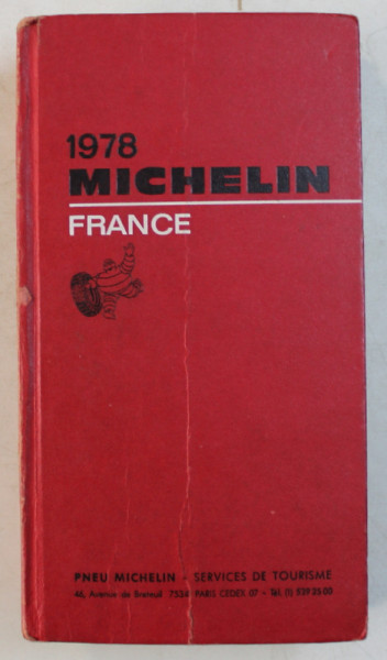FRANCE  - GUIDE MICHELIN , 1978 , PREZINTA HALOURTI DE APA *