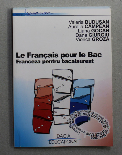 FRANCEZA PENTRU BAC de VALERIA BUDUSAN ...VIORICA GROZA , 2002