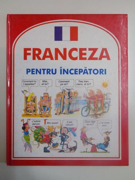 FRANCEZA PENTRU INCEPATORI de ANGELA WILKES , 1997