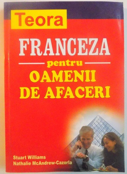 FRANCEZA PENTRU OAMENII DE AFACERI, 2003