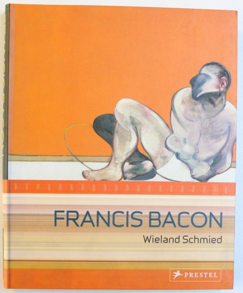 FRANCIS BACON by WIELAND SCHMIED , 2006
