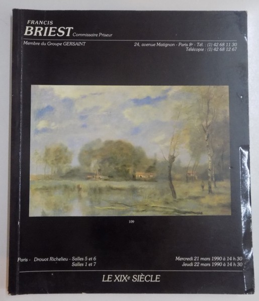 FRANCIS BRIEST , MERCREDI 21 MARS 1990 , LE XIX SIECLE par ELIZABETH ROYER