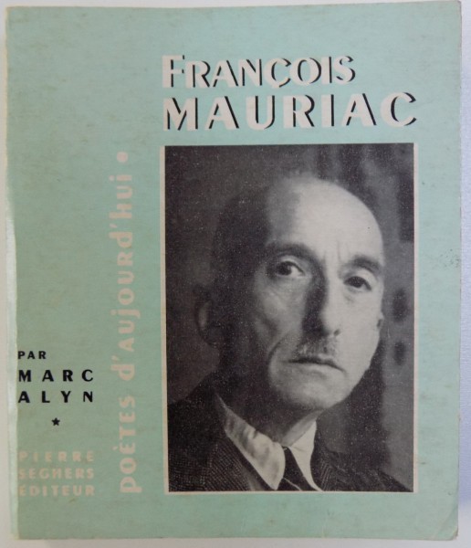 FRANCOIS MAURIAC par MARC ALYN , 1960