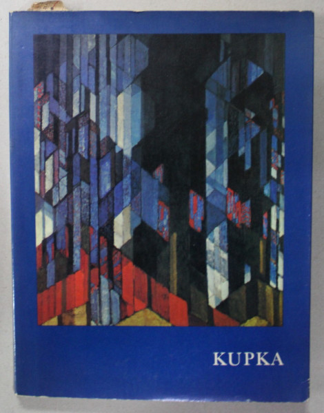 FRANK KUPKA 1871 -1957 , ALBUM DE ARTA CU TEXT IN LIMBA GERMANA , 1975