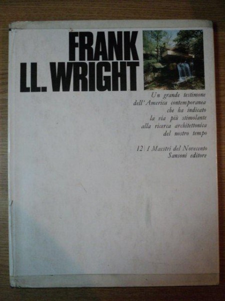 FRANK LL. WRIGHT, MARCO DEZZI BARDESCHI 1970