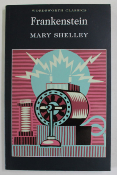 FRANKENSTEIN by MARY SHELLEY , 1999, COPERTA BROSATA
