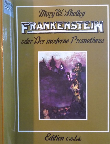 FRANKENSTEIN ODER DER MODERNE PROETHEUS de MARY V. SHELLEY, 1982