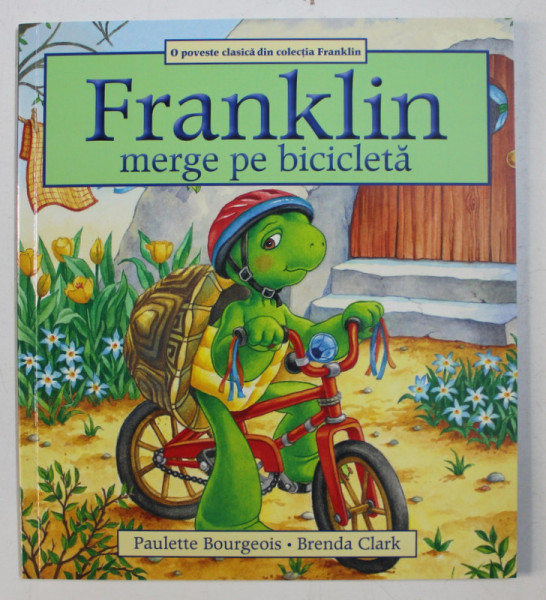 FRANKLIN MERGE PE BICICLETA de PAULETTE BOURGEOIS , ILUSTRATA de BRENDA CLARK , 2019