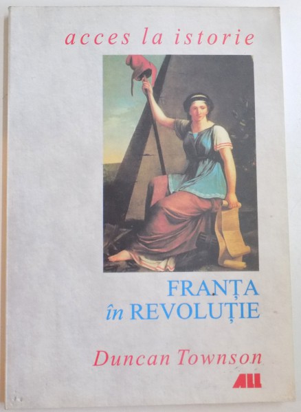 FRANTA IN REVOLUTIE de DUNCAN TOWNSON , 2000