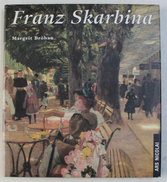 FRANZ SKARBINA von MARGRIT BROHAN , 1995