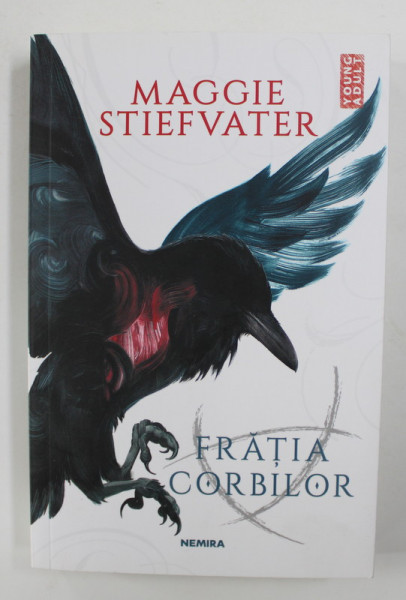 FRATIA CORBILOR de MAGGIE STIEFVATER , 2018