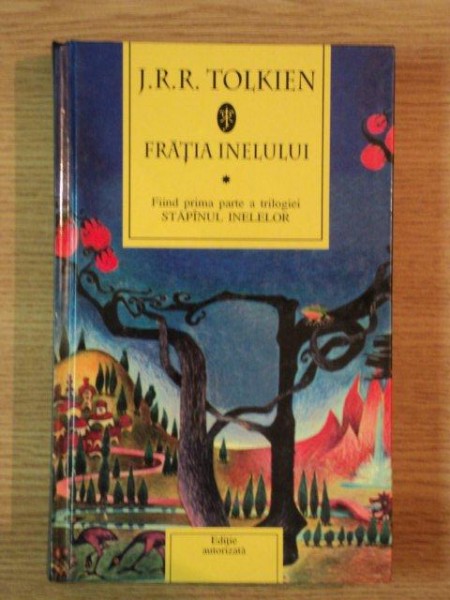FRATIA INELULUI de J.R.R. TOLKIEN