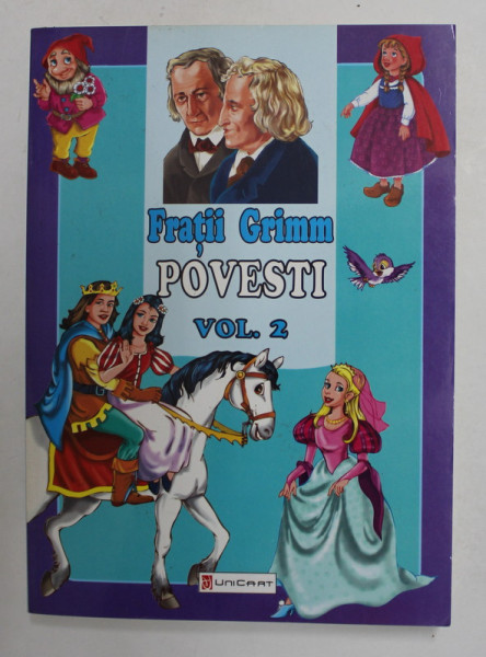 FRATII GRIMM , POVESTI , VOLUMUL II , 2007