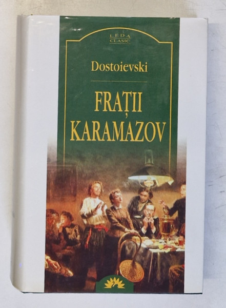 FRATII KARAMAZOV de F. M. DOSTOIEVSKI , 2005