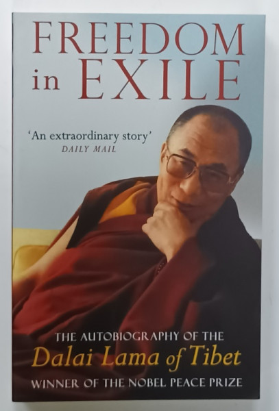 FREEDOM IN EXILE , THE AUTOBIOGRAPHY OF THE DALAI LAMA OF TIBET , 2012