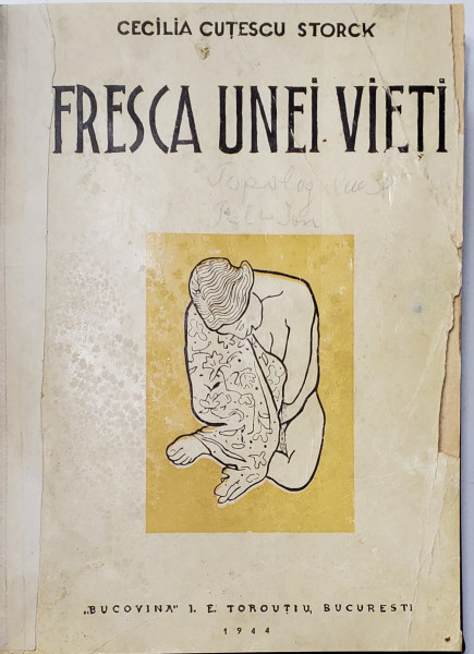 FRESCA UNEI VIETI de CECILIA CUTESCU STORK - BUCURESTI, 1914 *Dedictie