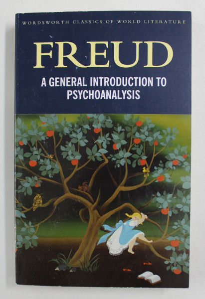 FREUD - A GENERAL INTRODUCTION TO PSYCHOANALYSIS , 2012