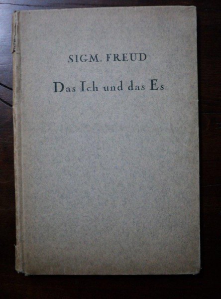 FREUD, DAS ICH UND DAS ES, SINELE SI IDENTITATEA  Prima Editie, 1923