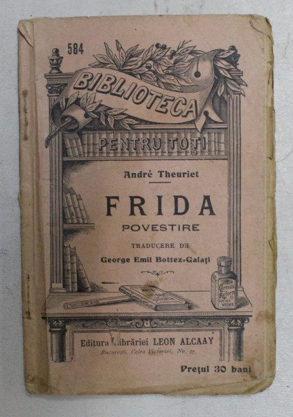 FRIDA - POVESTIRE de ANDRE THEURIET , EDITIE INTERBELICA